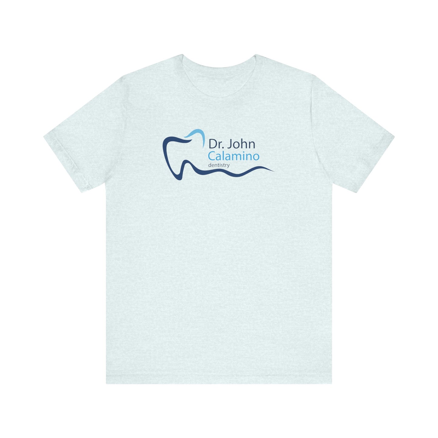 Dr. John Calamino Dentistry Unisex Jersey Short Sleeve Tee