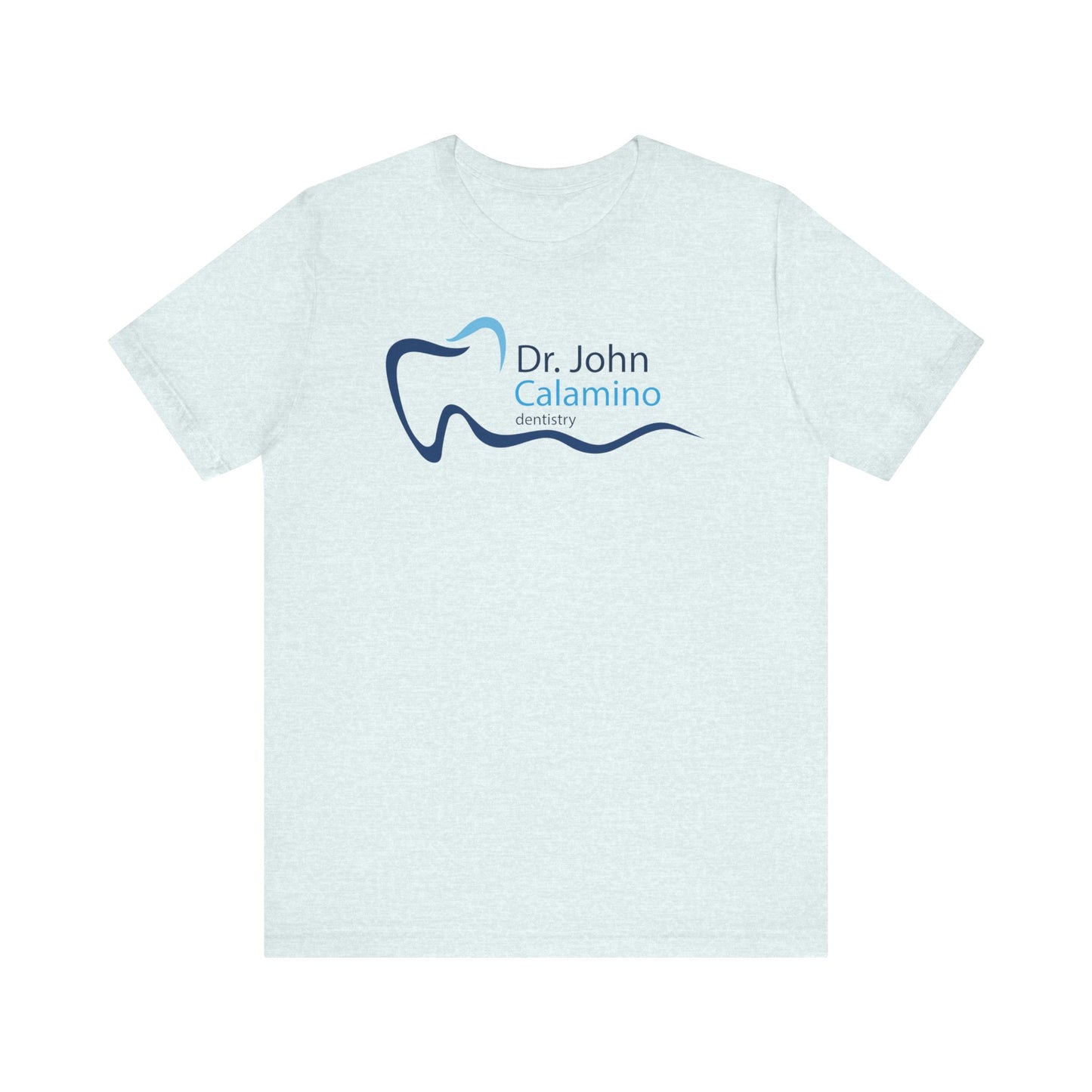 Dr. John Calamino Dentistry Unisex Jersey Short Sleeve Tee